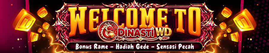 DINASTIWD Welcome